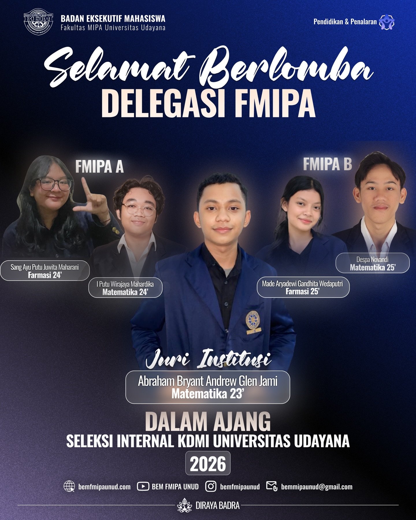 [SCIENCE DEBATERS, SEMANGAT BERLOMBA!]

𝐒𝐚𝐥𝐚𝐦 𝐒𝐚𝐭𝐮 𝐌𝐈𝐏𝐀!
Deliberasikan Tindakan!

𝙃𝙖𝙡𝙤 𝘾𝙞𝙫𝙞𝙩𝙖𝙨 𝘼𝙠𝙖𝙙𝙚𝙢𝙞𝙠𝙖 𝙁𝙈𝙄𝙋𝘼😊🙌🏻 

Semangat dan sukses untuk Delegasi FMIPA dalam Seleksi Internal KDMI Universitas Udayana 2026! 🏆🔥 Tunjukkan pemikiran kritis, argumen terbaik, dan semangat juang yang tinggi mewakili kita semua.

Setiap kata yang kalian sampaikan adalah langkah maju untuk menginspirasi dan membawa nama FMIPA semakin gemilang. Berikan yang terbaik dan harumkan nama Fakultas MIPA! 💪✨

===========================================
#MIPAJAYA
#BoldCommunication
#KabinetDirayaBadra
#ScienceDebaters

• Mewujudkan Harmoni dan Kesejahteraan Bersama melalui Tindakan yang Bijak dan Deliberasi •