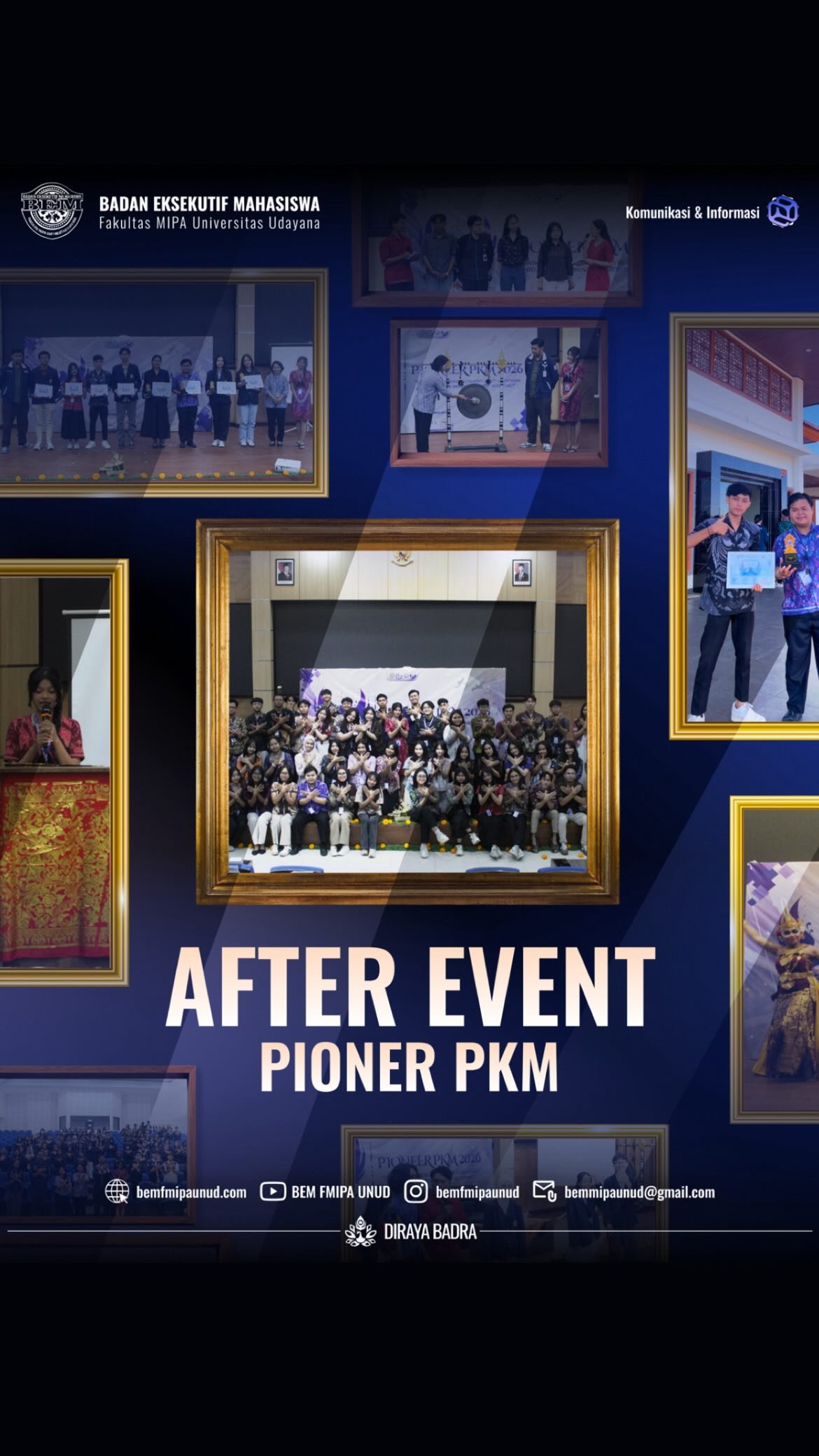 [AFTER EVENT PIONEER PKM 2026]

S𝐚𝐥𝐚𝐦 𝐒𝐚𝐭𝐮 𝐌𝐈𝐏𝐀! 
Deliberasikan Tindakan!

𝑯𝙖𝙡𝙤 𝘾𝙞𝙫𝙞𝙩𝙖𝙨 𝘼𝙠𝙖𝙙𝙚𝙢𝙞𝙠𝙖 𝙁𝙈𝙄𝙋𝘼😊🙌🏻 

Pioneer PKM 2026 telah resmi berakhir. Mengusung tema “Empowering Scientific Creativity to Develop Ideas into Applicable Innovations with Real Impact”, kegiatan ini menjadi wadah bagi mahasiswa FMIPA Universitas Udayana untuk mengembangkan kreativitas ilmiah, mengeksplorasi gagasan inovatif, serta mengasah kemampuan dalam mewujudkan ide menjadi karya yang aplikatif dan berdampak.

Terima kasih kepada seluruh peserta, mentor, narasumber, serta seluruh pihak yang telah berkontribusi dalam menyukseskan rangkaian kegiatan Pioneer PKM 2026. Antusiasme, dedikasi, dan semangat yang diberikan telah menjadi bagian penting dalam terlaksananya kegiatan ini dengan baik dan lancar.

Semoga ilmu, pengalaman, serta wawasan yang diperoleh selama Pioneer PKM 2026 dapat menjadi bekal berharga untuk terus mengembangkan potensi diri serta mendorong lahirnya karya-karya yang bermanfaat bagi masyarakat.

Dengan ini, segenap panitia Pioneer PKM 2026 pamit undur diri.

Sampai jumpa di Pioneer PKM 2027! 

===========================================
#MIPAJAYA
#BoldCommunication
#KabinetDirayaBadra
#PIONEERPKM2026

• Mewujudkan harmoni dan kesejahteraan bersama melalui tindakan yang bijak
dan Deliberasi •