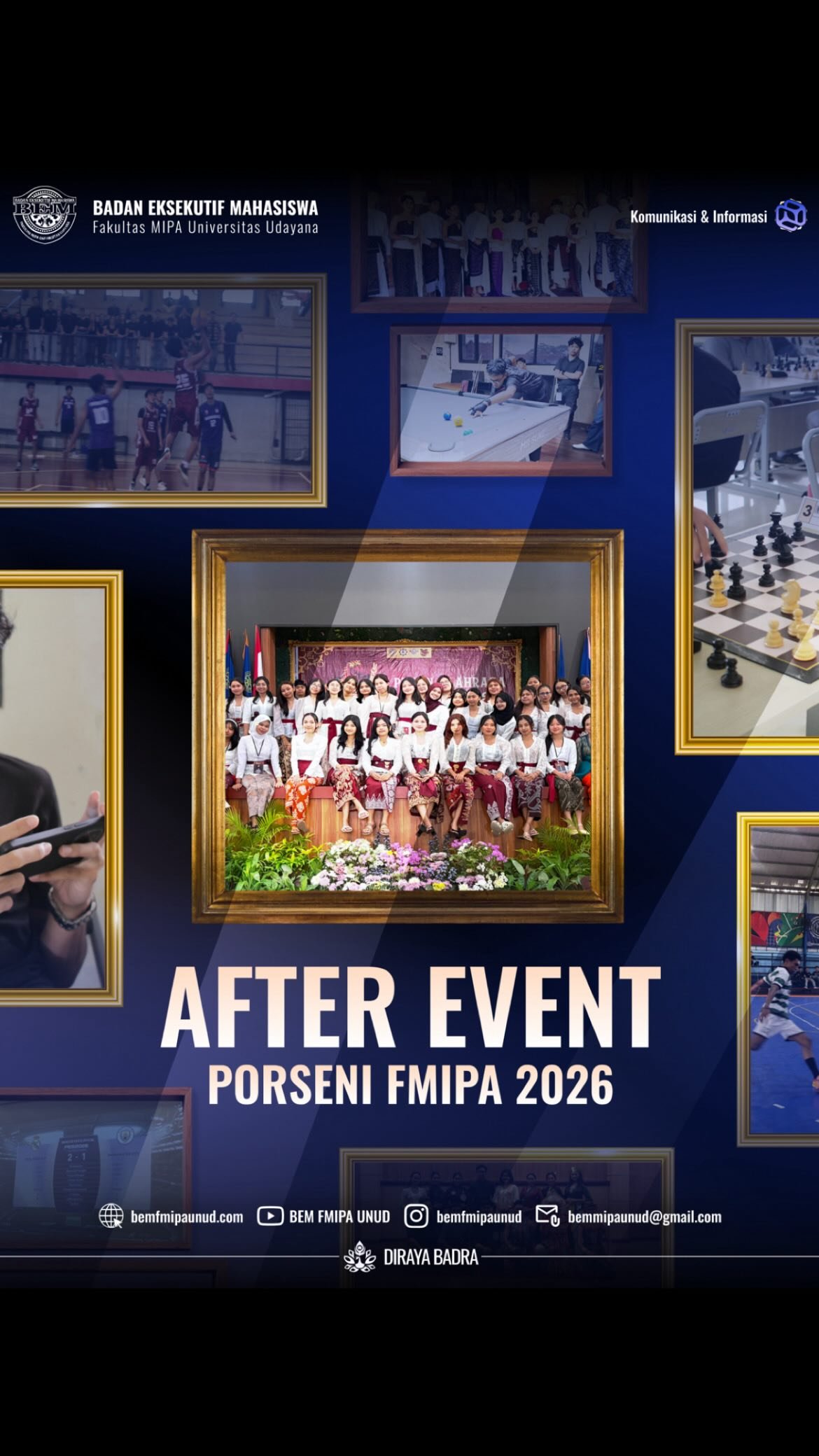 [AFTER EVENT PORSENI FMIPA 2026]

S𝐚𝐥𝐚𝐦 𝐒𝐚𝐭𝐮 𝐌𝐈𝐏𝐀!
Deliberasikan Tindakan!

𝑯𝙖𝙡𝙤 𝘾𝙞𝙫𝙞𝙩𝙖𝙨 𝘼𝙠𝙖𝙙𝙚𝙢𝙞𝙠𝙖 𝙁𝙈𝙄𝙋𝘼😊🙌🏻

PORSENI FMIPA 2026 telah usai! 🎉
Tidak terasa, perjalanan ini telah sampai di penghujung cerita.
Terima kasih atas setiap kontribusi, dukungan, dan semangat yang telah diberikan. Setiap momen yang tercipta menjadi bukti bahwa kebersamaan selalu melahirkan kenangan yang berharga.
Penutupan ini bukanlah akhir, melainkan awal untuk langkah-langkah baru yang lebih baik.
Sampai bertemu di PORSENI FMIPA 2027! 🤍✨

===========================================

#MIPAJAYA
#BoldCommunication
#KabinetDirayaBadra

• Mewujudkan harmoni dan kesejahteraan bersama melalui tindakan yang bijak
dan Deliberasi •