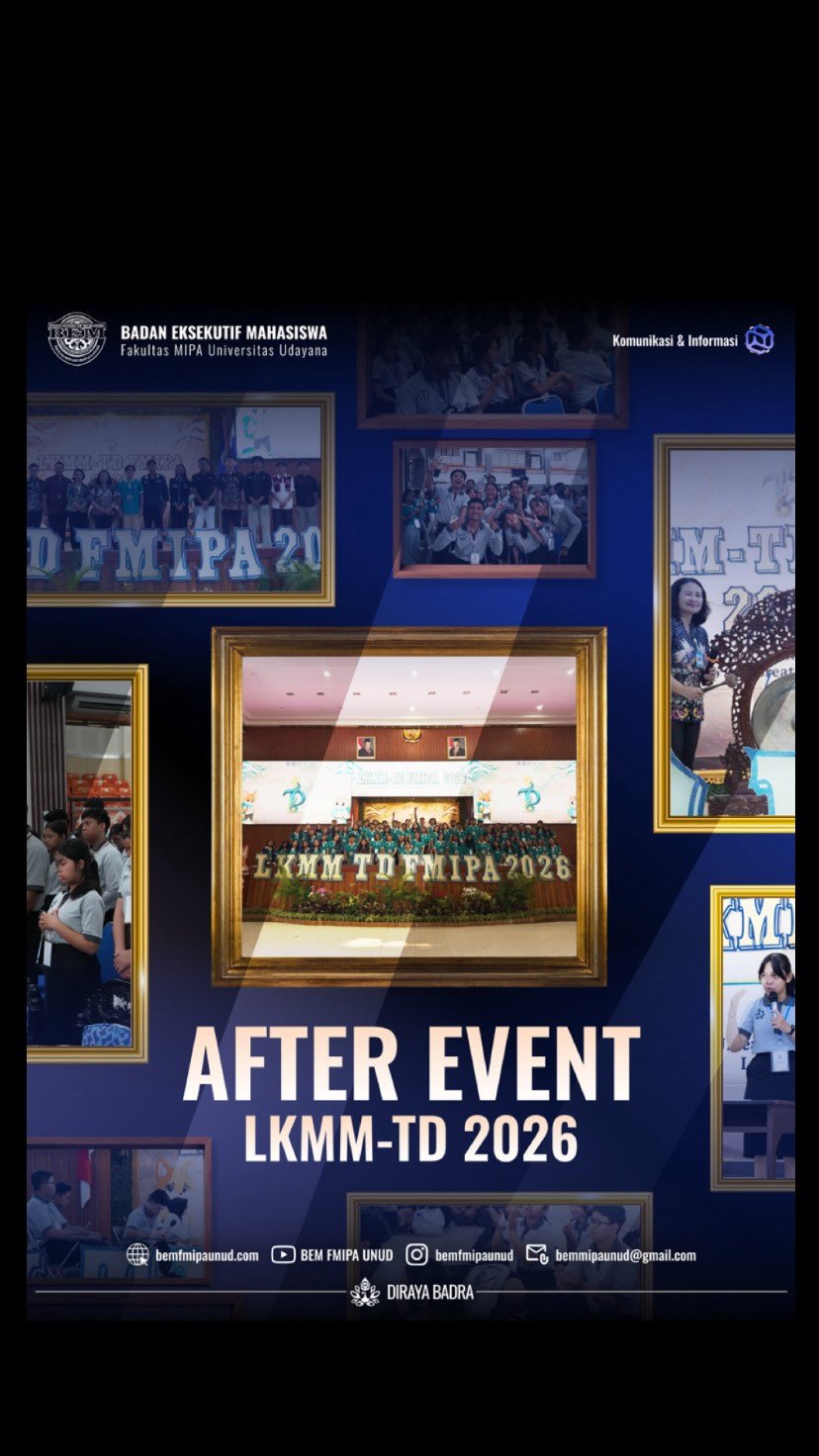 [AFTER EVENT LKMM-TD FMIPA 2026]

S𝐚𝐥𝐚𝐦 𝐒𝐚𝐭𝐮 𝐌𝐈𝐏𝐀!
Deliberasikan Tindakan!

𝑯𝙖𝙡𝙤 𝘾𝙞𝙫𝙞𝙩𝙖𝙨 𝘼𝙠𝙖𝙙𝙚𝙢𝙞𝙠𝙖 𝙁𝙈𝙄𝙋𝘼😊🙌🏻

“Growth begins when we choose to step beyond what we already know.”

LKMM-TD FMIPA 2026 telah menjadi ruang untuk belajar, berproses, dan berkembang bersama. Mengusung tema “Unleash the Power Within by Building Inspiring Leadership and Creating Lasting Impact”, berbagai rangkaian kegiatan dirancang untuk mendorong peserta mengenali potensi diri, membangun kemampuan kepemimpinan, serta berani mengambil langkah untuk memberikan dampak.

Tidak hanya tentang materi dan kegiatan yang telah dilalui, LKMM-TD FMIPA 2026 juga menghadirkan berbagai proses yang mengajarkan arti komunikasi, kolaborasi, pengambilan keputusan, dan keberanian untuk mengambil peran dalam sebuah kelompok.

Terima kasih kepada seluruh peserta yang telah hadir dan berproses dengan penuh semangat, serta kepada seluruh panitia dan pihak yang telah memberikan waktu, tenaga, dan dukungan dalam setiap rangkaian kegiatan🤝🏻

Semoga setiap pengalaman yang telah dilalui tidak berhenti sebagai bagian dari kegiatan, tetapi dapat menjadi bekal untuk terus bertumbuh, membangun kepemimpinan yang inspiratif, dan membawa perubahan melalui tindakan nyata.

Sampai bertemu di perjalanan dan ruang belajar berikutnya! ✨

📍 Informasi lebih lanjut dapat menghubungi contact person di bawah ini:

📞 Deno : 083178220521
📞 Diah : 085737681007

Stay tuned di @lkmmtdfmipaunud untuk mengikuti perjalanan LKMM-TD FMIPA selanjutnya!

===========================================
#MIPAJAYA
#BoldCommunication
#KabinetDirayaBadra
#LKMMTDFMIPA2026

• Mewujudkan harmoni dan kesejahteraan bersama melalui tindakan yang bijak dan Deliberasi •